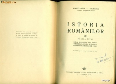 ISTORIA ROMANILOR - III- Constantin C.Giurescu foto