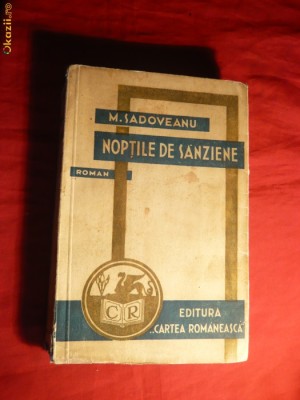 M.Sadoveanu - Noptile de Sanziene - Prima Ed. 1934 foto