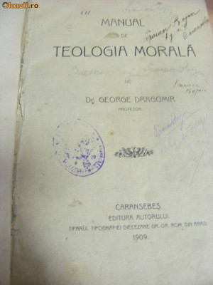 Dr. GEORGE DRAGOMIR - Manual de Teologia Morala - 1909,VECHE foto