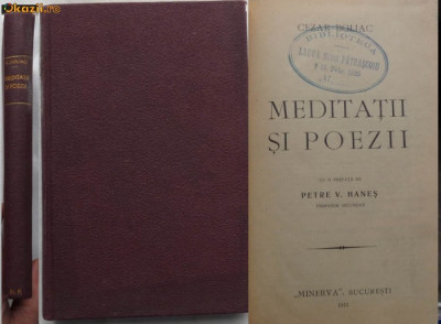 Cezar Boliac , Meditatii si poezii , prefata de Petre V. Hanes , Minerva , 1915 foto