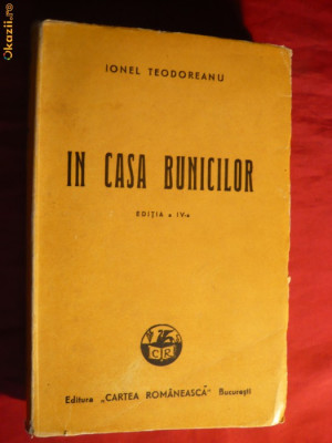 Ionel Teodoreanu - In Casa Bunicilor - ed. 1943 foto