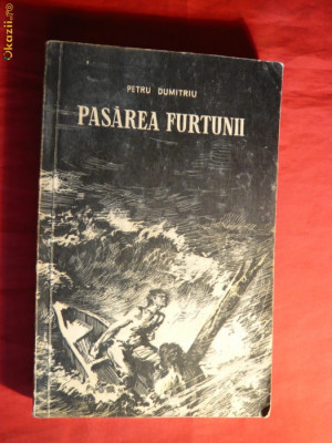 PETRU DUMITRIU -PASAREA FURTUNII 1954 -Prima Editie foto