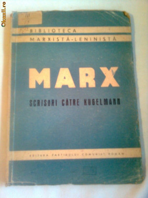 MARX ~ SCRISORI CATRE KUGELMANN foto