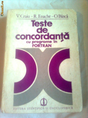 TESTE DE CONCORDANTA CU PROGRAMARE IN FORTRAN ~ V.CRAIU &amp;amp;amp; R.ENACHE foto