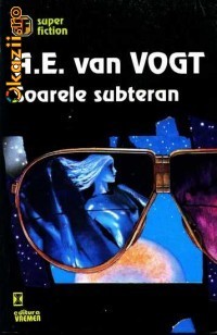 A. E. van Vogt - Soarele subteran foto