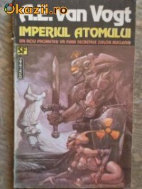 A. E. van Vogt - Imperiul atomului foto