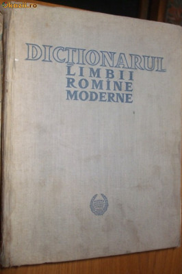 DICTIONARUL LIMBII ROMANE MODERNE 1958, 961 p.; cca. 50.000 de cuvinte foto
