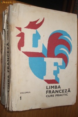 LIMBA FRANCEZA Curs Practic - 3 vol. - M. Saras, M. Stefanescu - 1972 foto