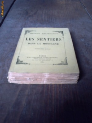 Les Sentiers Dans la Montagne - Maurice Maeterlinck - 1923 foto