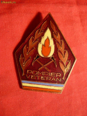Insigna- Pompier Veteran - f. rara ! foto