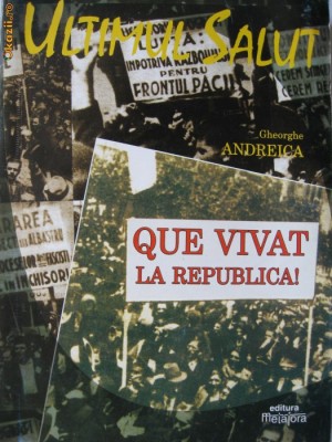 Ultimul Salut Que Vivat la Republica! foto