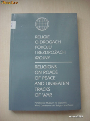 Eeugeniusza Sakowicza - Religions on roads of peace and unbeaten traks of war foto