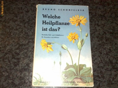 Bruno Schonfelder - Welche Heilpflanze ist das ?-in germana , caractere gotice foto