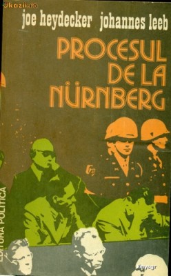 PROCESUL DE LA NURNBERG - Joe Heydecker si Johannes Leeb foto