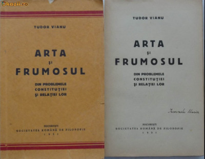 Tudor Vianu ,Arta si frumosul ,din problemele constitutiei si relatiei lor ,1931 foto