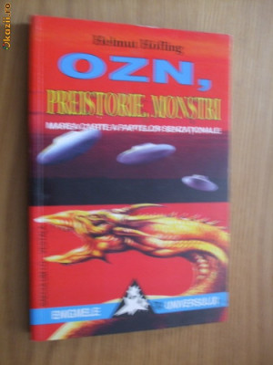 OZN, PREISTORIE, MONSTRI - Helmut Hofling -1999, 252 p. foto