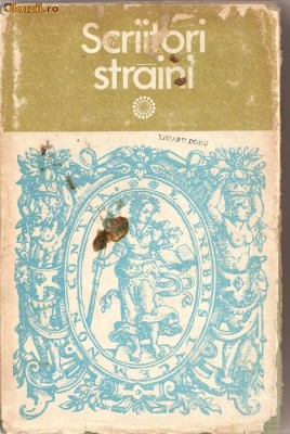 (C1207) SCRIITORI STRAINI, MIC DICTIONAR, COORDONATOR GABRIELA DANTIS, EDITURA STIINTIFICA SI ENCICLOPEDICA, BUCURESTI, 1981 foto