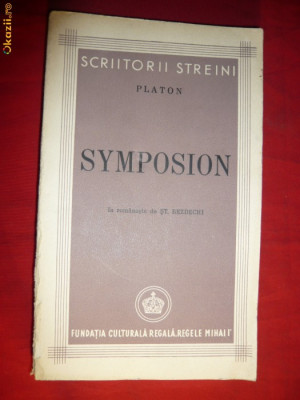 Platon - Symposion - ed.1944 ,trad.St.Bezdechi foto