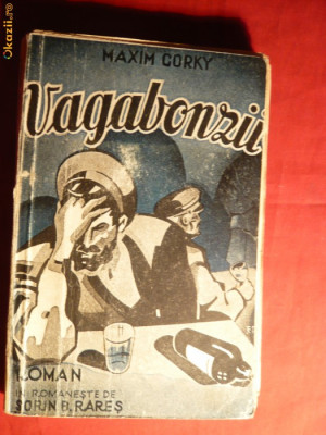 Maxim Gorki - Vagabonzii - cca. 1939 foto