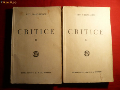 TITU MAIORESCU - CRITICE - vol.IIsi III- ed. 1943 foto
