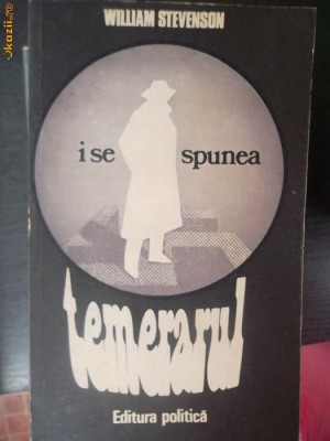 I SE SPUNEA TEMERAUL -WILLIAM STEVENSON foto