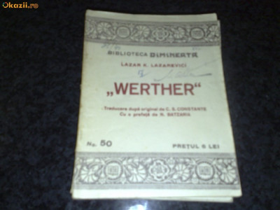 Lazar K. Lazarevici - Werther - col. Biblioteca Dimineata nr 50 - interbelica foto