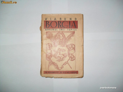 Klabund-Borgia- Romanul unei familii -Victor Rodan foto