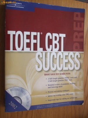 TOEFL CBT SUCCESS - Bruce Rogers - Copyright - 2001, 566 p.; lb. engleza foto