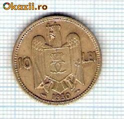 81 Moneda 10 LEI 1930 -starea care se vede -ceva mai buna decat scanarea foto