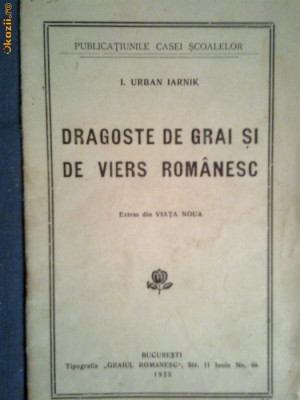 Dragoste de grai si de viers romanesc-I.Urban Iarnik foto