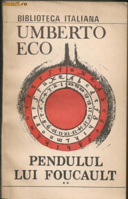 Umberto Eco - Pendulul lui Foucault - 2 volume foto