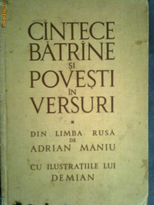 Cantece batrane si povesti in versuri din limba rusa de Adrian Maniu foto