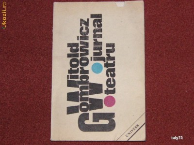 Witold Gombrowicz - Jurnal / Teatru foto