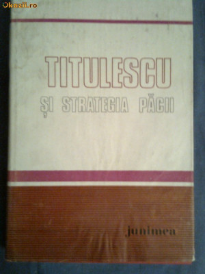 Titulescu si strategia pacii-Coordonator Gheorghe Buzatu foto