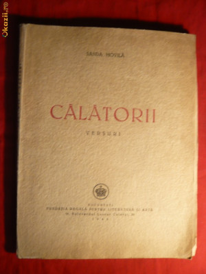 Sanda Movila - Calatorii - Versuri -Prima Ed. 1946 Ed. Fundatia Regala pt. Literatura si Arta , 74 pag., maj. netaiate foto