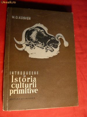 M.O.Kosven - Introd. in Istoria Culturii Primitive - ed. 1957 foto