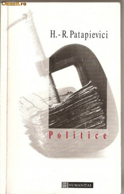 (C1255) POLITICE DE H.- R. PATAPIEVICI, EDITUTURA HUMANITAS, BUCURESTI, 1996, CU ILUSTRATII DE DAN PERJOVSCHI foto