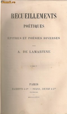 A. de Lamartine - Recueillements poetiques ( epitres et poesies diverses ) - 1877 foto