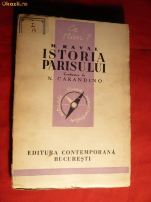 M.Raval - Istoria Parisului - ed. 1942 foto