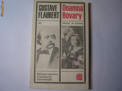 Gustave Flaubert - Doamna Bovary R1 foto