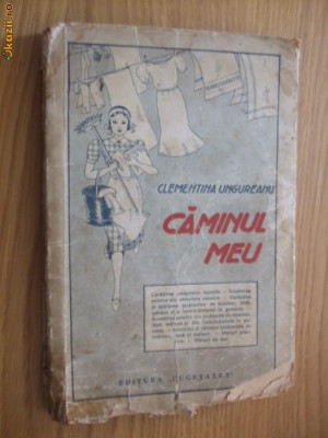 CAMINUL MEU - Clementina Ungureanu - 1939, 235 p. foto