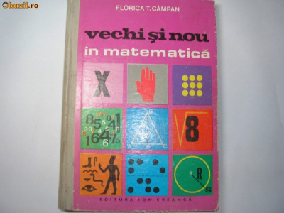 Vechi si nou in matematica Florica T Campan,p2,P3 foto