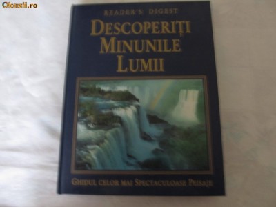 DESCOPERITI MINUNILE LUMII foto