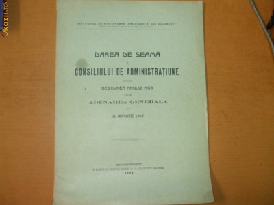 Darea de seama a consiliului de administratiune Institut Providenta 1905 Buc. foto