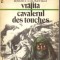 Barbey d`Aurevilly - Vrajita * Cavalerul Des Touches