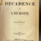Stefan Buszczynski - La decadence de l`Europe