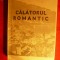EUGEN HEROVANU- CALATORUL ROMANTIC - 1938