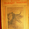 Jules Verne - 800 Leghe dealungul Amazoniei -- vol. 1 si 2 - 1935,trad.Ion Pas