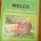 Melcii- crestere, inmultire si valorificare - Autor : Ioan Bud - 82605 - Anticariat Ion Andrei