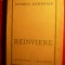 GEORGE GEORGIAN - REINVIERE -Prima Editie 1920